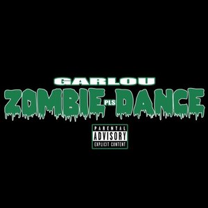 Zombie Dance( PLS ) (Explicit)