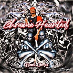 Chrome Hearted (Explicit)