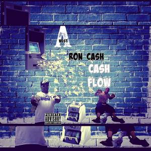 CASH FLOW (feat. RON CASH) [Explicit]