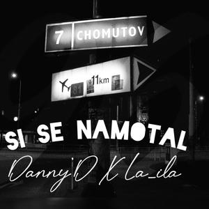 si se namotal (feat. DannyD) (Explicit)