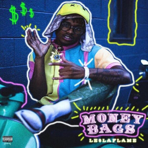 Money Bag$ (Explicit)