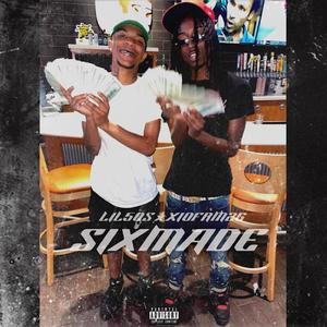 Sixmade (feat. Lil 50s) (Explicit)