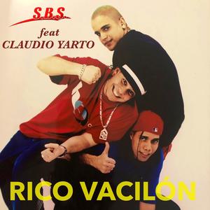 Rico Vacilón (feat. Claudio Yarto)