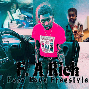 Easy Love " FreeStyle " (Explicit)