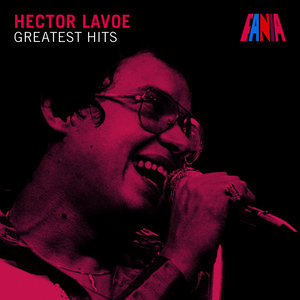 Hector Lavoe - Greatest Hits