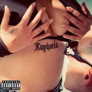 EUPHORIA (Explicit)