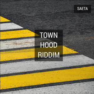 Town Hood Riddim