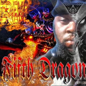 Fifth Dragon (Explicit)