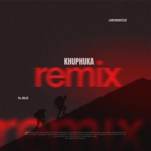 Khuphuka Remix (feat. Pro CHxLD)