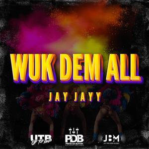 Wuk Dem All (Radio Edit)