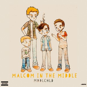 Malcolm in the Middle (Explicit)