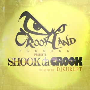 Shook Da Crook