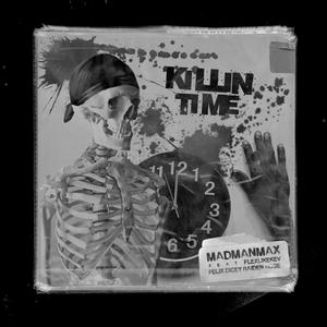 Killin Time (Explicit)