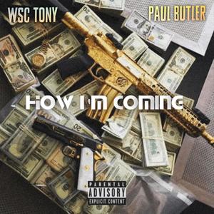 How I'm Coming (Explicit)