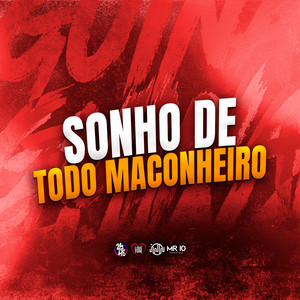 Sonho de Todo Maconheiro (Explicit)