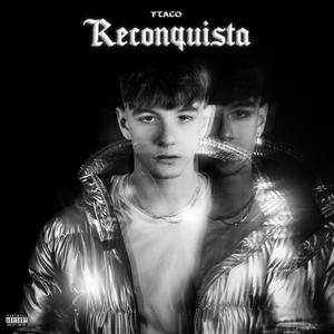 Reconquista (Explicit)