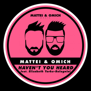 Haven't You Heard (Extended Mix)