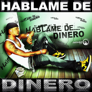 Hablame De Dinero (Single)