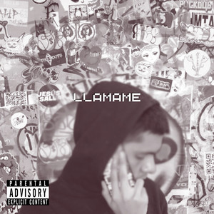 Llamame (Explicit)