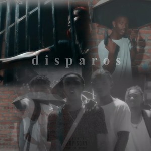 Disparos (Explicit)