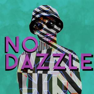 No Dazzle (Explicit)