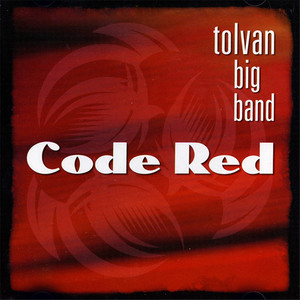 Tolvan Big Band: Code Red