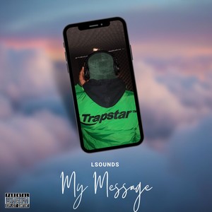 My Message (Explicit)