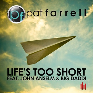 Life's Too Short (Extended Mix)