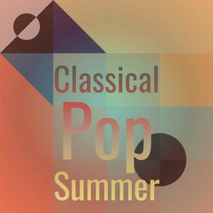 Classical Pop Summer