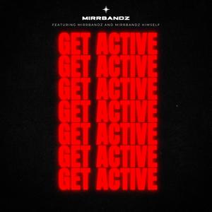 Get Active (Explicit)