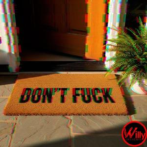 Don't **** (Explicit)