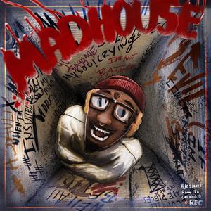 Madhouse