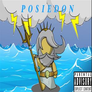 Posiedon (Explicit)