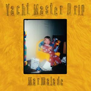 Yacht Master Drip (Explicit)