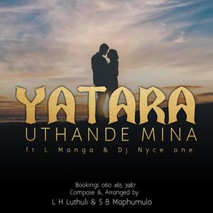 Uthande Mina ft L manga and Dj Nyceone (feat. L manga & Dj Nyceone)