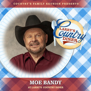 Moe Bandy at Larry’s Country Diner (Live / Vol. 1)