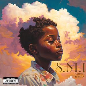 S.M.I (Explicit)