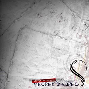 Secrets Tapes (Explicit)