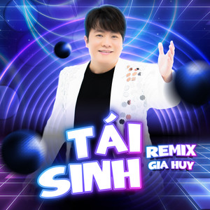 Tái Sinh Remix