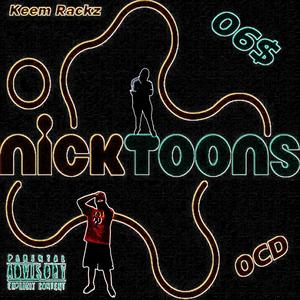 Nicktoons (Explicit)