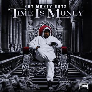 time is money (Explicit)