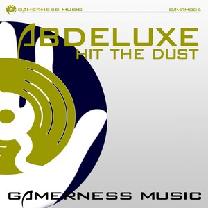 Hit The Dust (Original Mix)