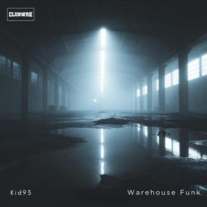 Warehouse Funk (Extended)