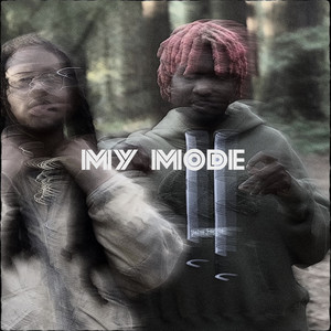 My Mode (Explicit)