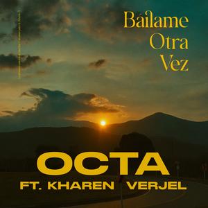 Báilame Otra Vez (feat. Kharen Verjel)