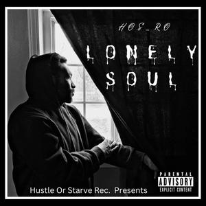 Lonely Soul Mixtape (Explicit)