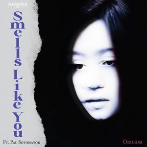 Origami - Smells Like You