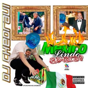 MEXICO LINDO BANDIDO