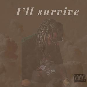 Ill survive (Explicit)