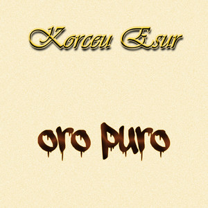 Oro Puro (Explicit)